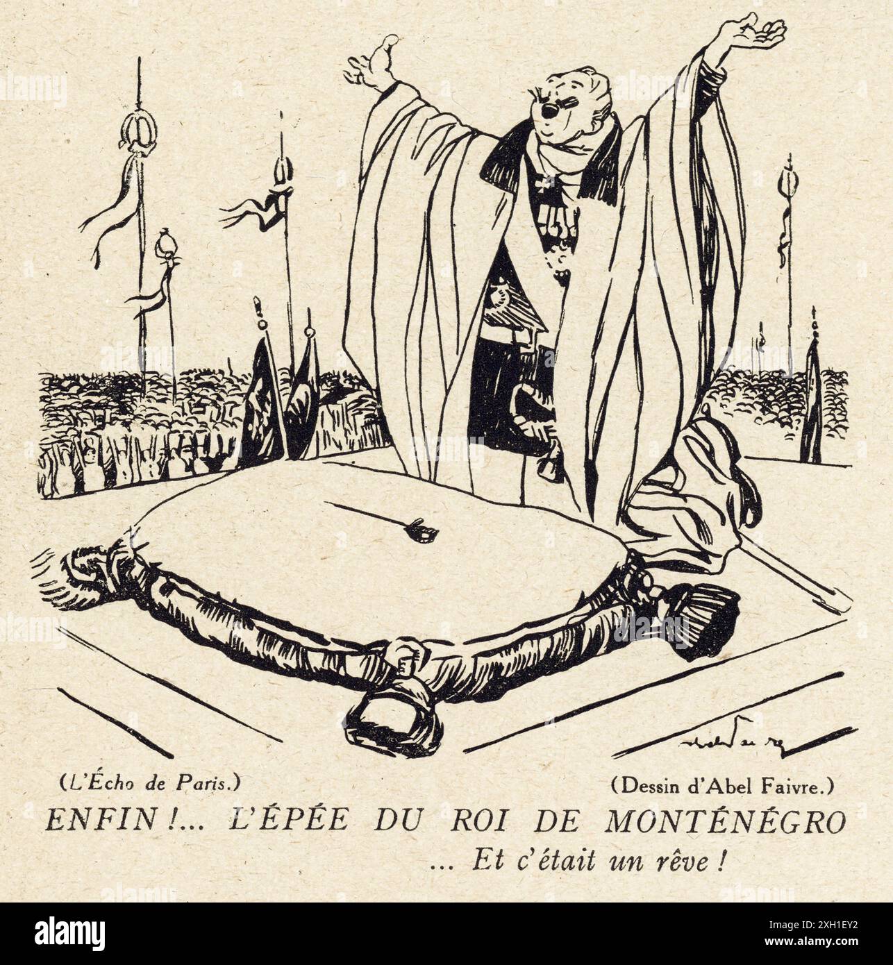 “Infine, la spada del re del Montenegro! Disegno di Abel Faivre pubblicato sul settimanale satirico francese 'la Baionnette' n°36, il 9 marzo 1916. Numero speciale intitolato "Kaiser-Karnaval". Foto Stock