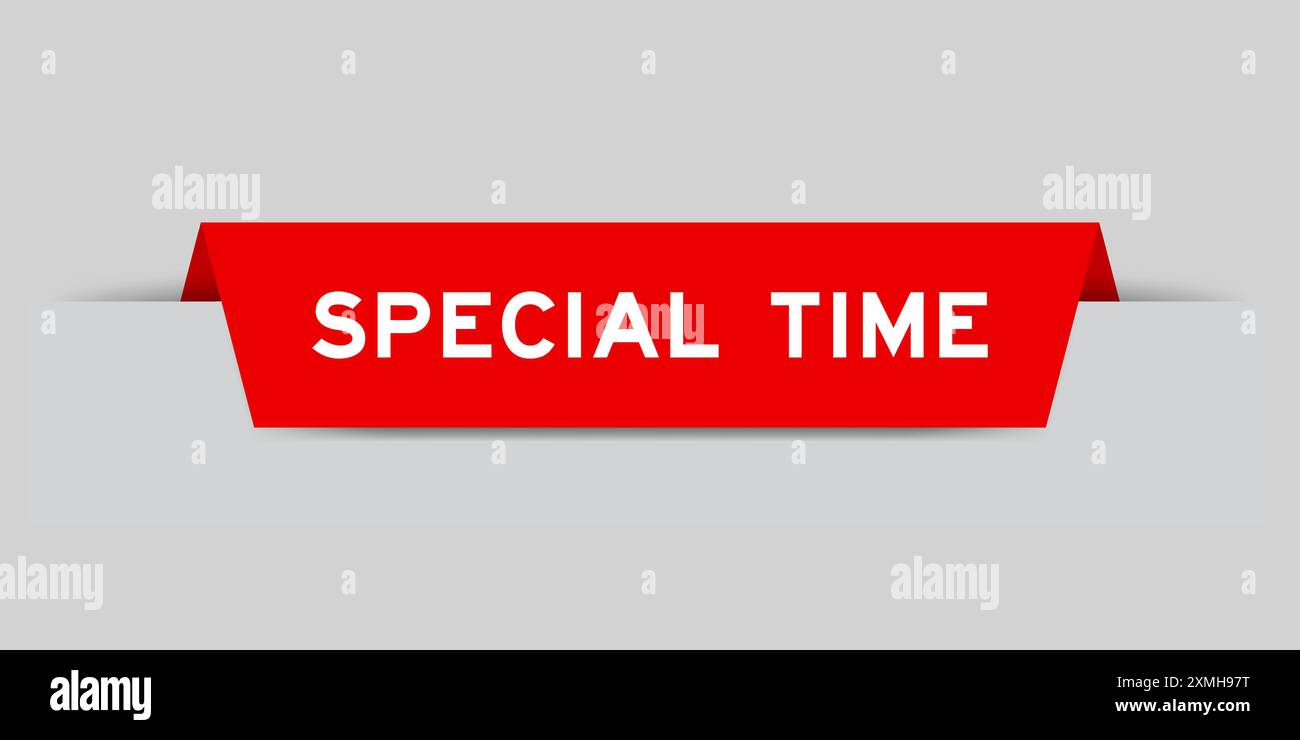 Etichetta inserita di colore rosso con la parola Special Time su sfondo grigio Illustrazione Vettoriale