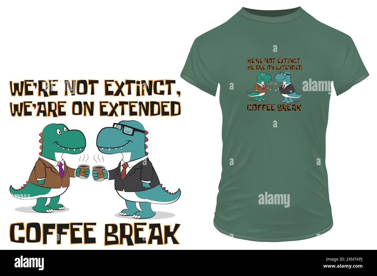 Simpatici dinosauri T-rex in costume da lavoro e una tazza di caffè con una divertente citazione. Non siamo estinti, siamo in pausa caffè prolungata. Illustrazione vettoriale f Illustrazione Vettoriale
