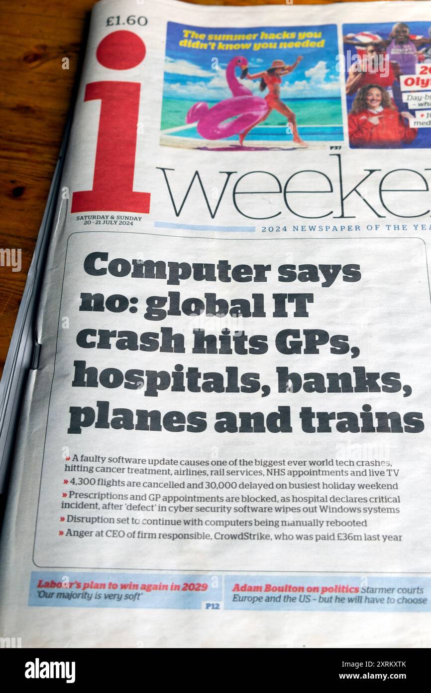 "Il computer dice di no: Un incidente IT globale colpisce GP, ospedali, banche aerei e treni” i fine settimana giornale in prima pagina 20 - 21 luglio 2024 Londra Inghilterra Regno Unito Foto Stock