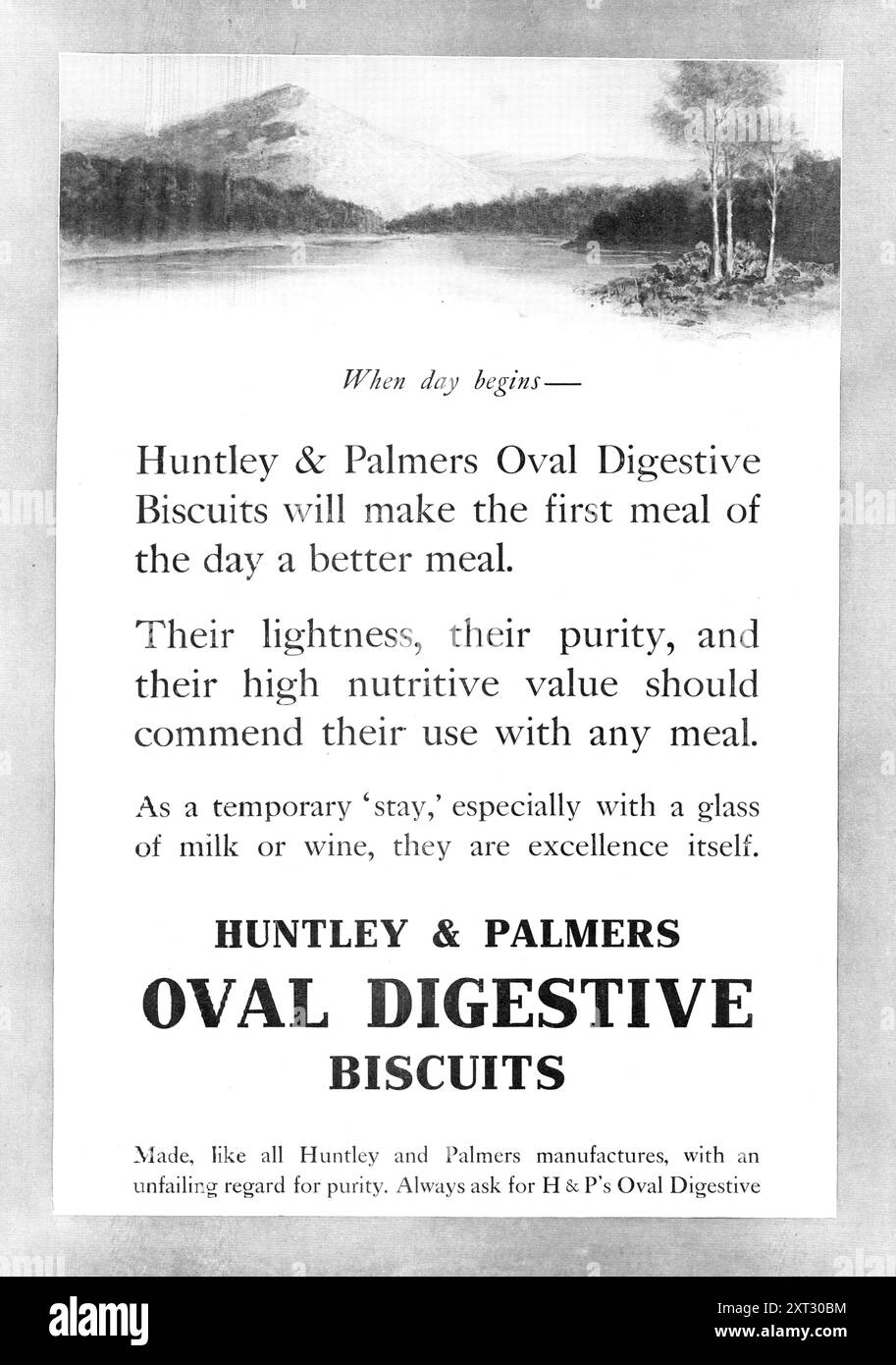 Huntley &amp; Palmers Oval Digestive Biscuits, 1909. "Quando inizia la giornata - Huntley &amp; i biscotti digestione ovali Palmers renderanno il primo pasto della giornata un pasto migliore. La loro leggerezza, la loro purezza e il loro alto valore nutritivo dovrebbero raccomandarne l'uso con qualsiasi pasto. Come "soggiorno" temporaneo, soprattutto con un bicchiere di latte o vino, sono l'eccellenza stessa. Prodotto, come tutti i produttori di Huntley e Palmers, con un'incessante considerazione per la purezza. Chiedi sempre H &amp; P's Oval digestive'. Da "Illustrated London News", 1909. Foto Stock