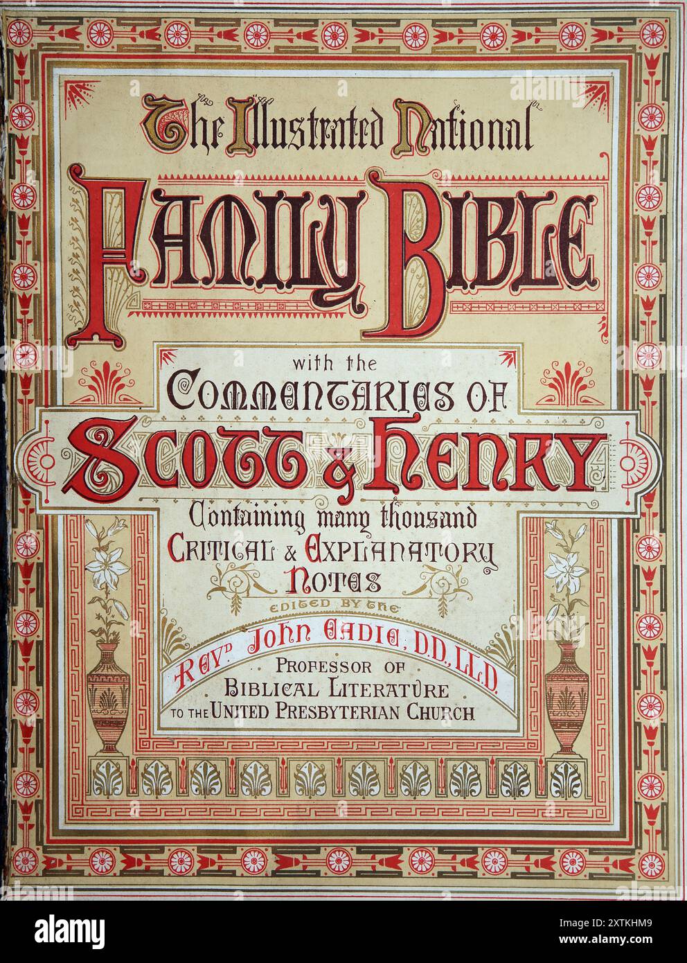 Copertina della Sacra Bibbia - The Illustrated National Family Bible con i commentari di Scott e Henry, contenente molte migliaia di critiche ed escl Foto Stock
