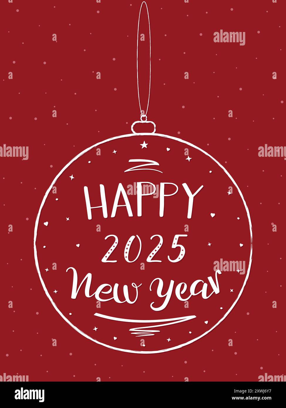 Biglietto d'auguri per il felice anno nuovo 2025. Iscrizione scritta a mano su una palla di Christmass appesa. Scritta a mano bianca su sfondo rosso. Palla dell'albero di Natale. Illustrazione Vettoriale