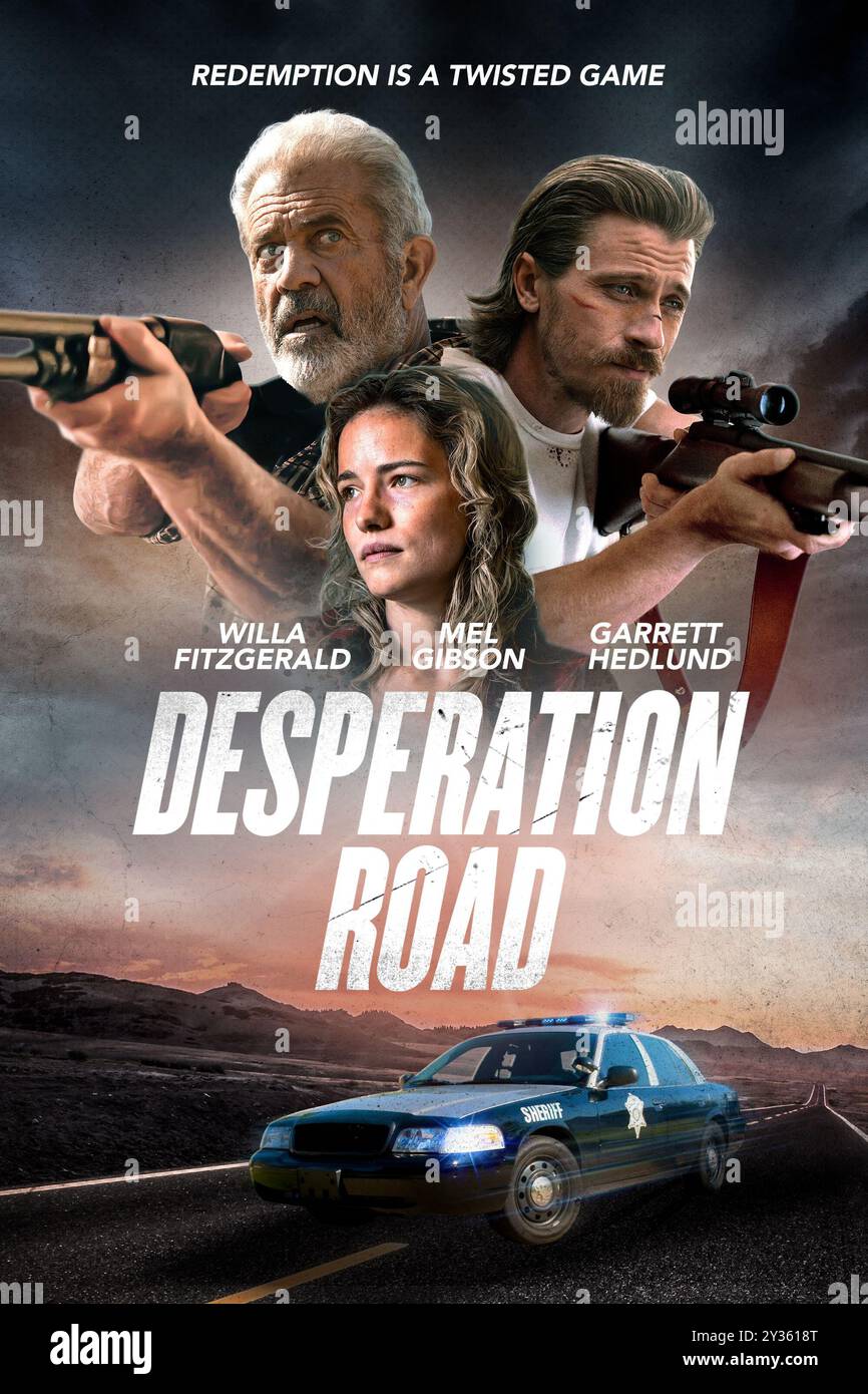Poster di Desperation Road Mel Gibson, Garrett Hedlund e Willa Fitzgerald Foto Stock