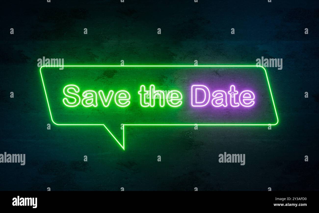 Salvare la data. Salvare la data. Insegna al neon illuminata in viola e verde su una parete di cemento scuro. Ora, appuntamento, invito, promemoria. neon sign025 save the date Foto Stock