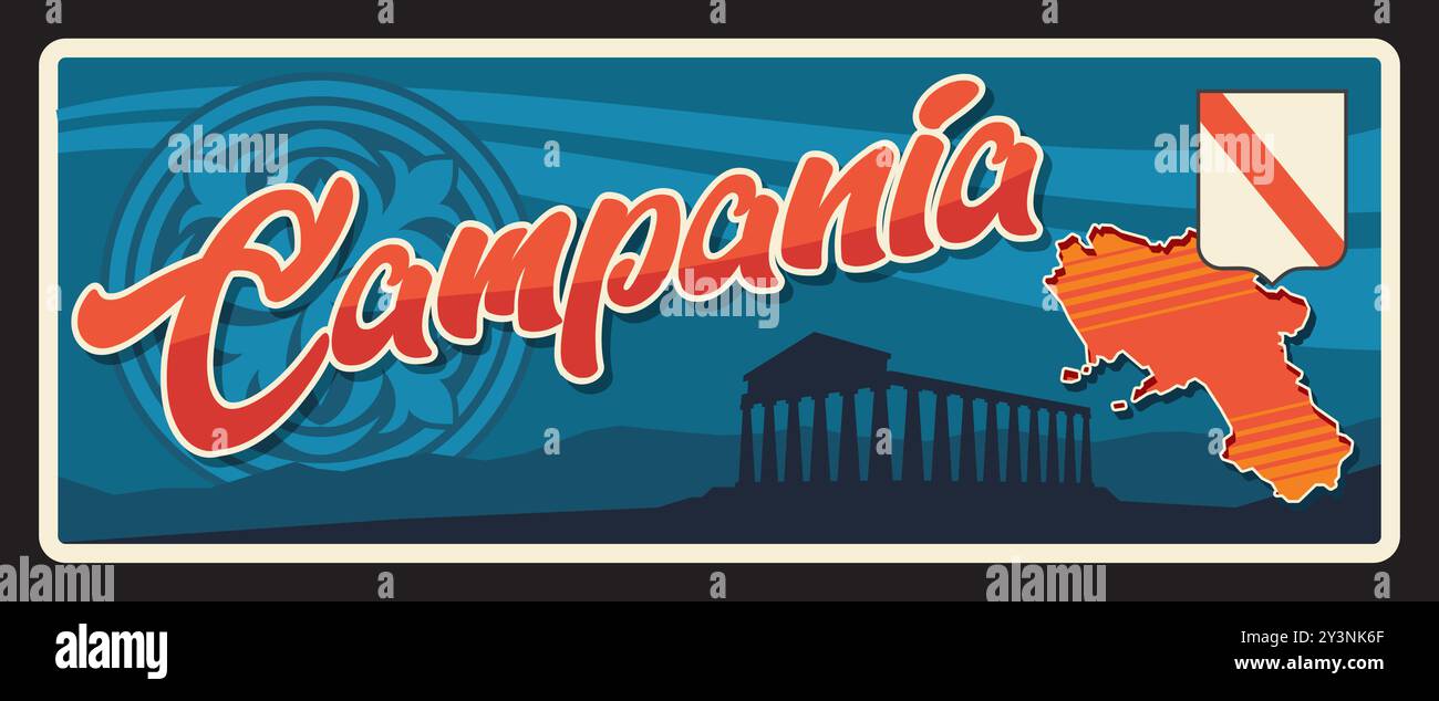 Campania regione amministrativa d'Italia, territorio italiano. Piastra da viaggio vettoriale, insegna vintage, design da cartolina retrò. Vecchia placca con mappa e stemma, simbolo del Tempio di era, Paestum Illustrazione Vettoriale