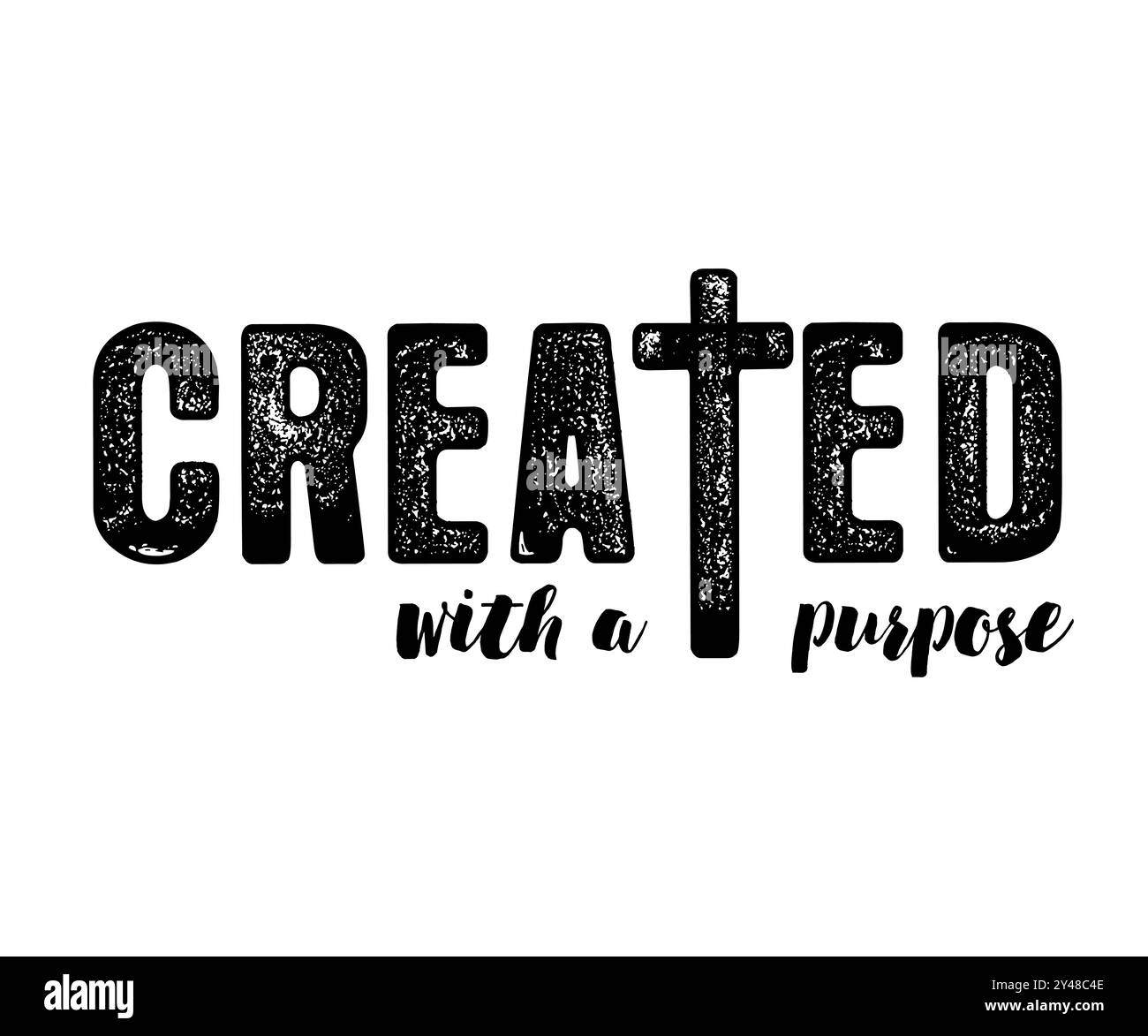 Creato con uno scopo, camicia fede cristiana in versi biblici. Tipografia religiosa, maglietta nera. Illustrazione vettoriale Illustrazione Vettoriale