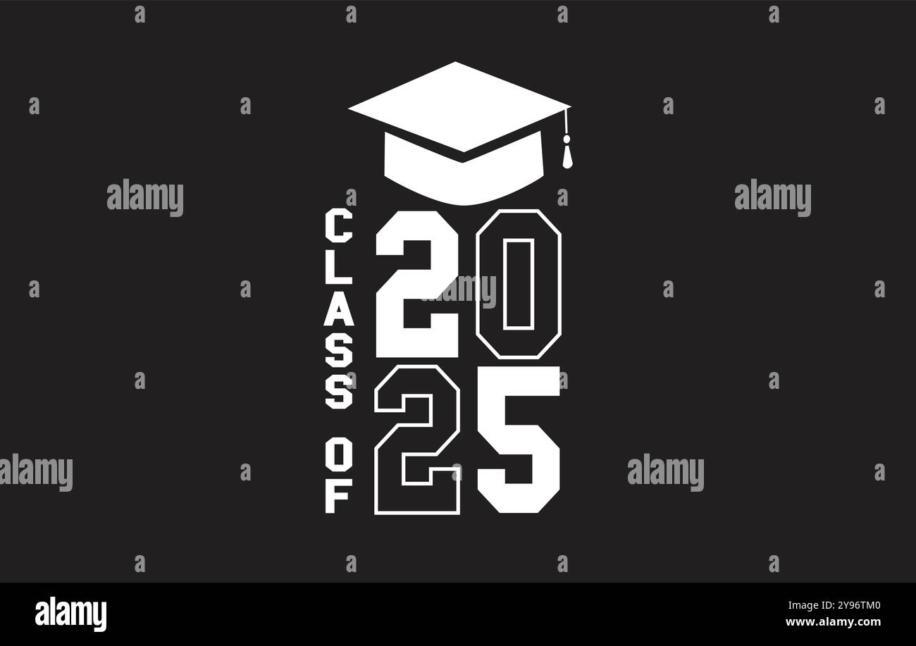 Classe 2025 Graduation quote Senior Classe 2025 Graduation retro vintage Typography sublimation SVG su sfondo bianco Illustrazione Vettoriale