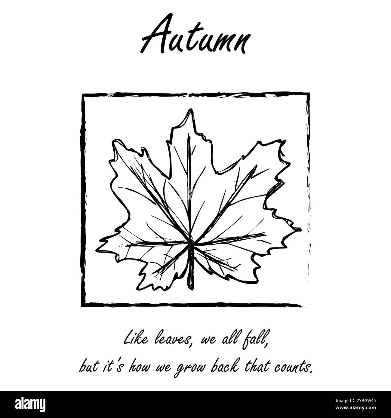 Biglietto d'auguri botanico in foglia d'acero canadese. Poster stagionale, cartolina, pagina da colorare, con una citazione 'come foglie, tutti noi cadiamo, ma è come noi Illustrazione Vettoriale