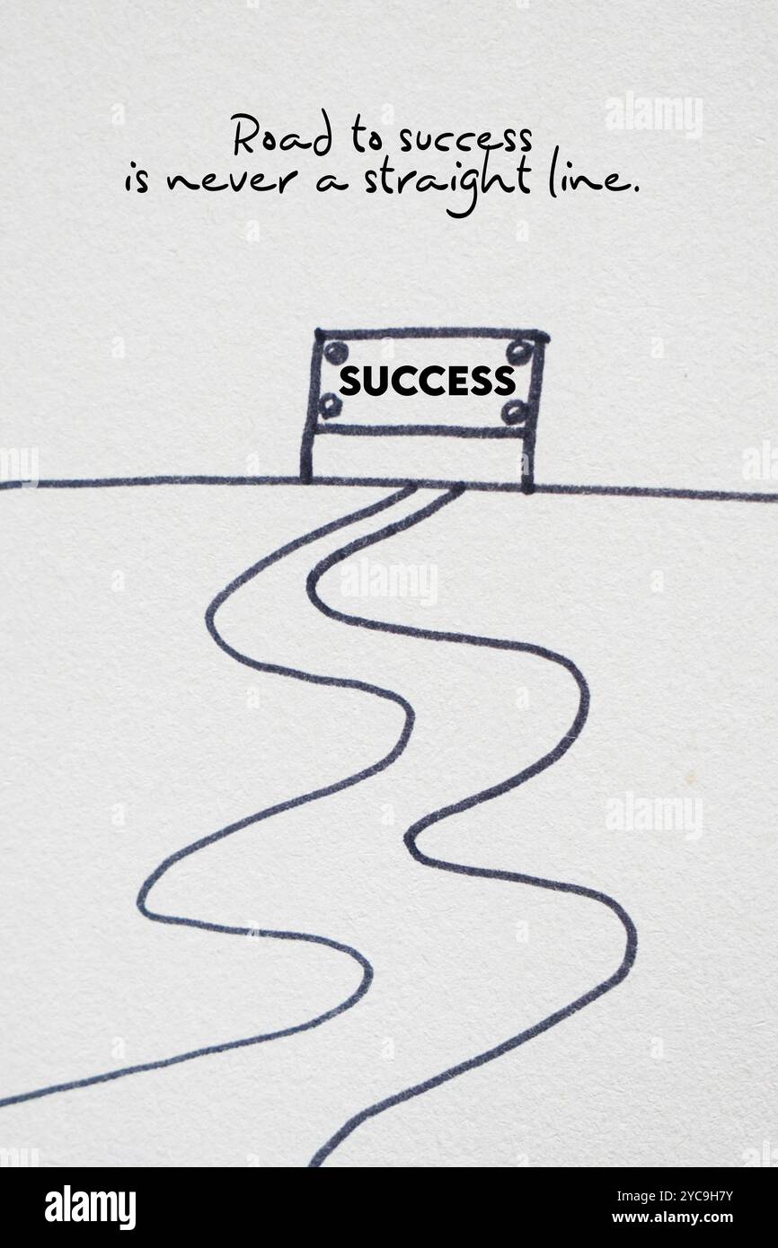 Citazione di vita ispiratrice su un disegno di schizzo. La strada verso il successo non è una linea retta. Foto Stock