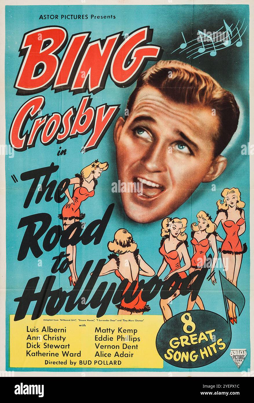 The Road to Hollywood (Astor Pictures, 1947) Musical. Bing Crosby, incluse le illustrazioni di bambine pin-up - vecchio poster cinematografico Foto Stock