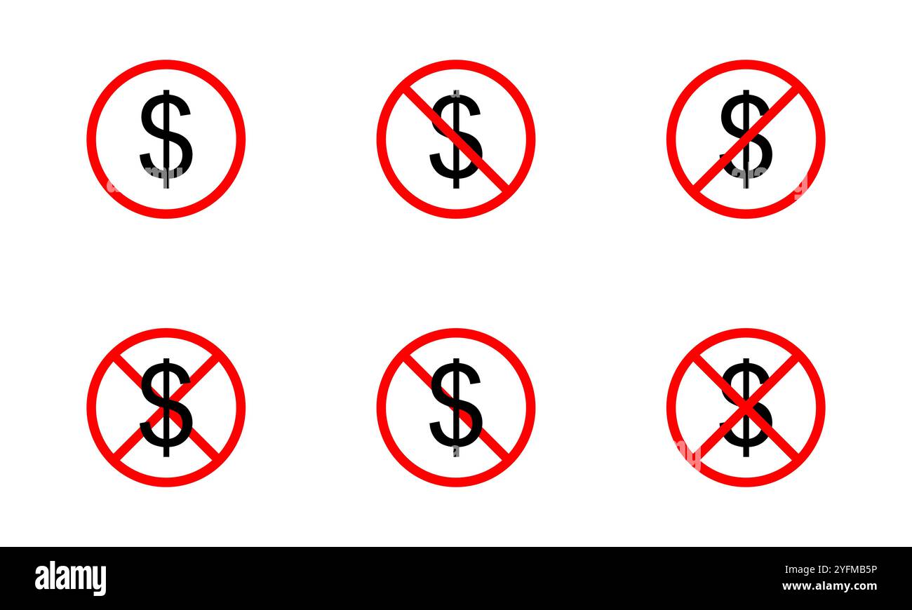 Non sono ammessi soldi: Segni di divieto che mostrano simboli del dollaro. Illustrazione Vettoriale