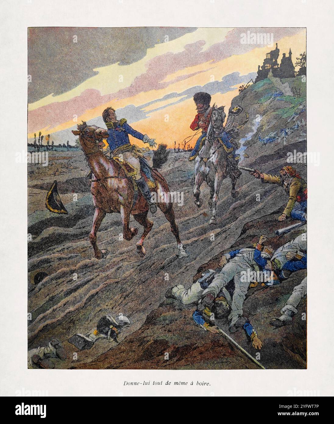 Incisione raffigurante il generale Hugo durante le guerre napoleoniche dicendo: "Dategli qualcosa da bere comunque". Illustrazioni create nel 1896 da Job (ps Foto Stock