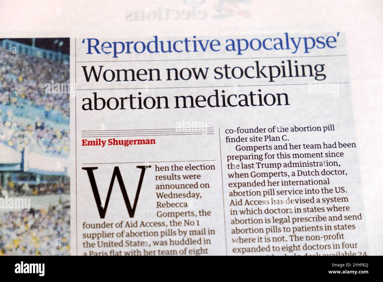 "Apocalisse riproduttiva" le donne ora immagazzinano aborto (pillole) farmaci" Guardian titolo giornale donne salute articolo 9 novembre 2024 Regno Unito Foto Stock