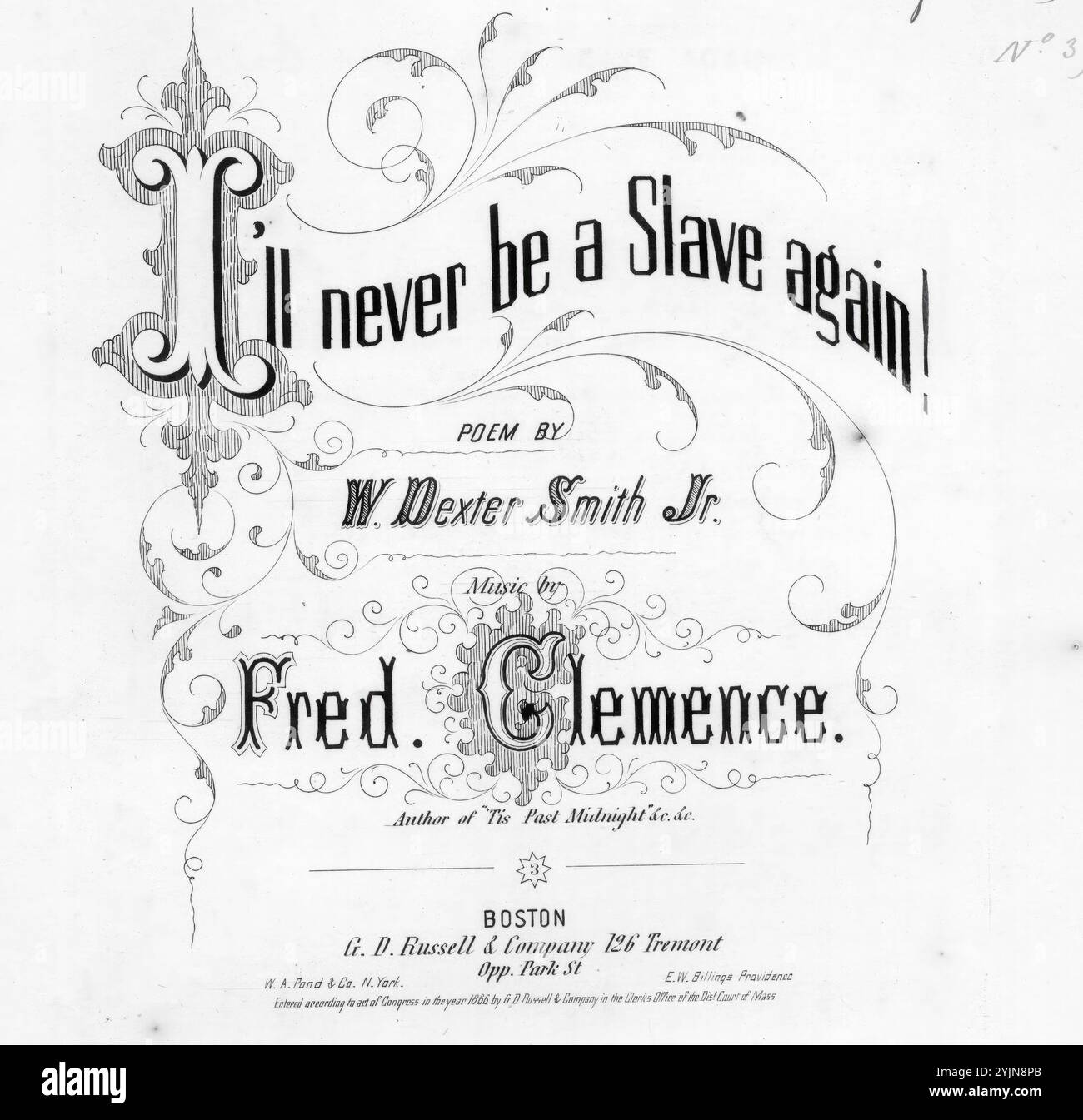 Non sarò mai più uno schiavo, Clemence, Fred. (compositore), Smith, Dexter, 1842?-1909 (paroliere), G. D. Russell, Boston, 1866., Stati Uniti, storia, Guerra civile, 1861-1865, canzoni e musica, schiavi, emancipazione, Stati Uniti, canzoni e musica, quartetti vocali, canzoni, accompagnamento, musica, poesia, canzoni, testi, Stati Uniti, storia, Civil War, 1861-1865, partecipazione, afroamericano, canzoni e musica, soldati afroamericani, storia, XIX secolo, canzoni e musica, Stati Uniti, storia, Guerra civile, 1861-1865, afroamericani, canzoni e musica, canzoni popolari del giorno, canzoni e musica, Wa Foto Stock