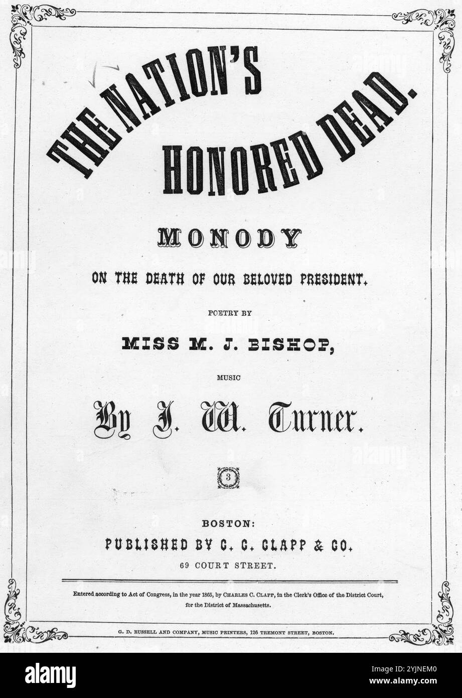 I morti onorati della Nazione, Turner, J. W. (compositore), Bishop, M. J. (paroliere), C. C. Clapp & Co., Boston, 1865., Stati Uniti, storia, Civil War, 1861-1865, canzoni e musica, musica popolare, Stati Uniti, al 1901, Lincoln, Abramo, 1809-1865, morte e sepoltura, canzoni e musica, canzoni popolari del giorno, canzoni e musica, guerra e conflitto, guerra civile e ricostruzione (1861-1877), musica associata al lato dell'Unione, spartiti Foto Stock