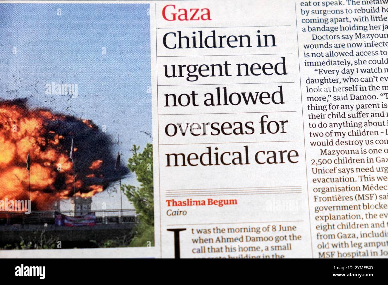 "I bambini di Gaza in urgente necessità non sono ammessi all'estero per le cure mediche" titolo del quotidiano Guardian MSF articolo Medecin San Frontieres Foto Stock