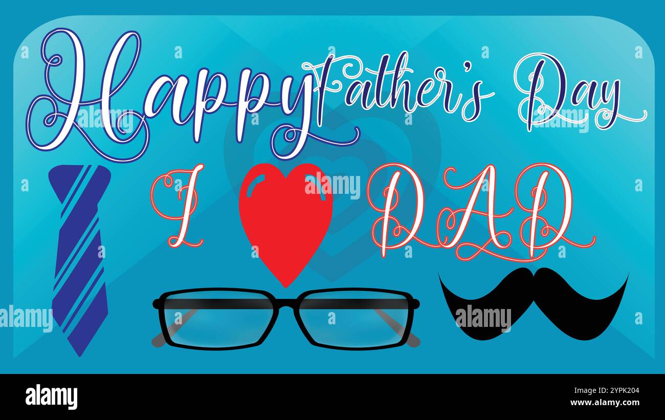 Festa del papà con i Love Dad, bicchieri e baffi Heart Tie e sfondo Sky Blue Illustrazione Vettoriale