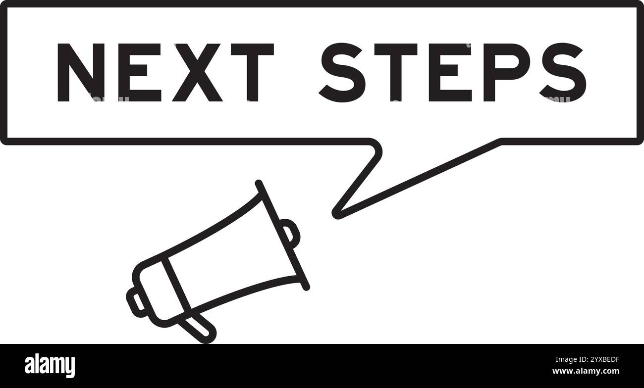 Icona megafono con bolla vocale in Word Next Steps su sfondo bianco Illustrazione Vettoriale