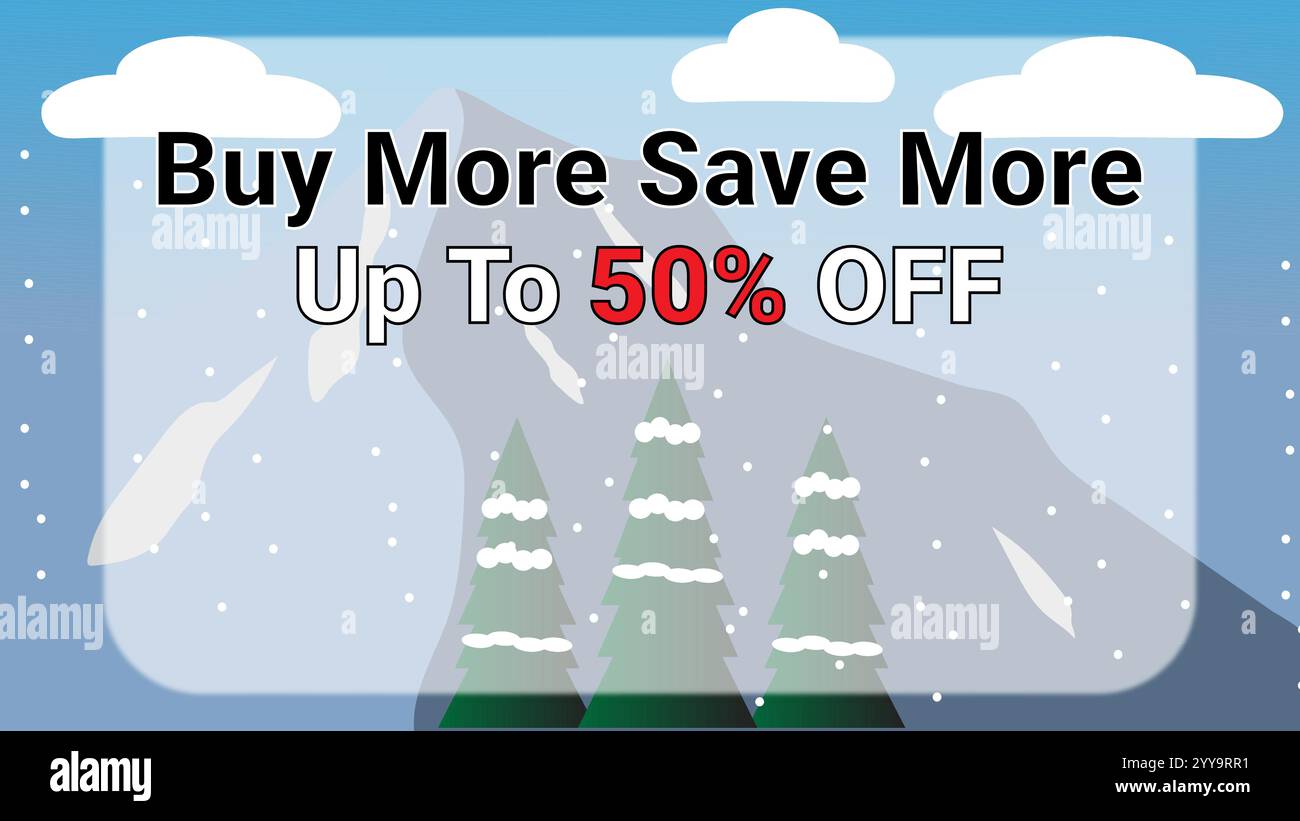 Acquista di più risparmia fino al 50% di sconto sul banner con le nuvole di montagna degli alberi sullo sfondo freddo Illustrazione Vettoriale