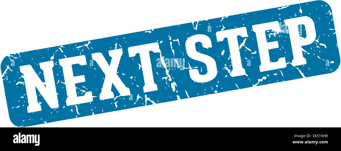 timbro passo successivo. passaggio successivo segno rettangolare isolato su sfondo trasparente Illustrazione Vettoriale