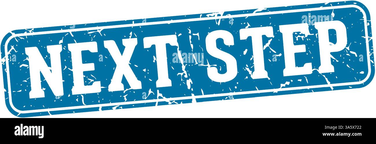 timbro passo successivo. passaggio successivo segno rettangolare isolato su sfondo trasparente Illustrazione Vettoriale