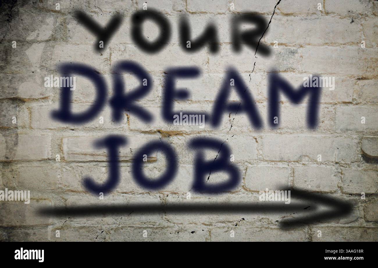 Il lavoro dei tuoi sogni Concept Foto Stock