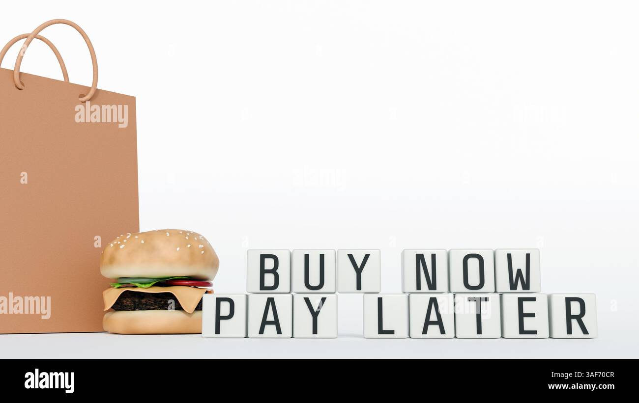 Rendering in 3d di hamburger e blocchi cubi bianchi con le parole "ACQUISTA PAGA ORA PIÙ TARDI". Normalizzazione del debito per gli elementi essenziali. Foto Stock