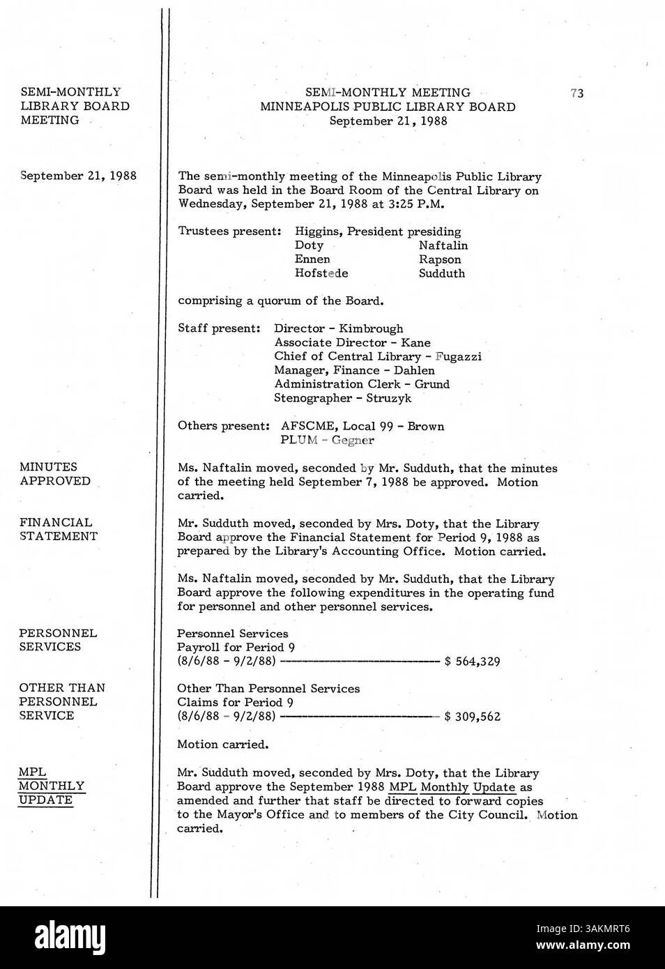 Questo documento presenta i verbali ufficiali della riunione del Consiglio di amministrazione della Minneapolis Public Library per il 1988, con le decisioni dettagliate sulle operazioni, le finanze e i programmi delle biblioteche per il sistema della biblioteca della contea di Hennepin. Questi verbali riflettono la governance e la pianificazione strategica del sistema di biblioteche. Foto Stock