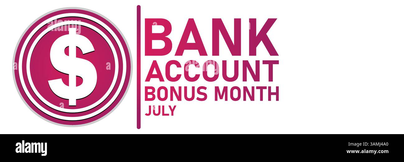 Mese bonus conto bancario luglio – Best Deals and offers 2025 Illustrazione Vettoriale