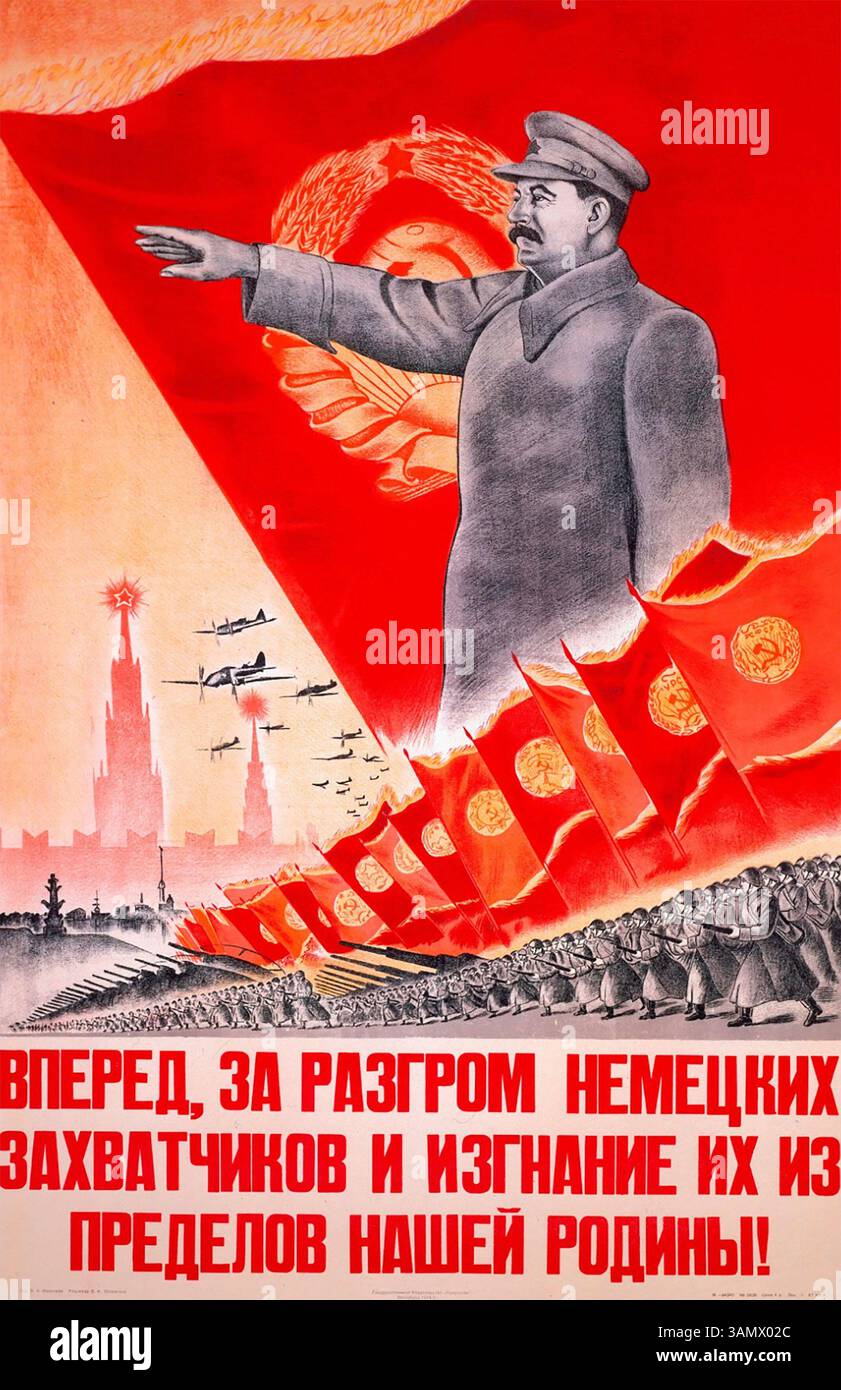 POSTER SOVIETICO 1944. "In avanti, distruggiamo gli occupanti tedeschi e li portiamo oltre i confini della nostra patria” Foto Stock