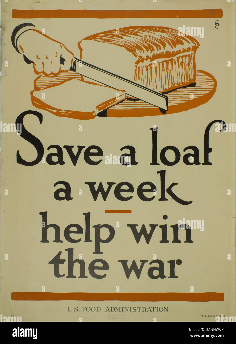 Il poster di guerra di Fred G. Cooper del 1917, "Save a Loaf a week", incoraggia i cittadini a conservare il pane durante la prima guerra mondiale come parte dello sforzo nazionale per sostenere la guerra. Il poster evidenzia la necessità del razionamento del cibo in tempo di guerra. Foto Stock