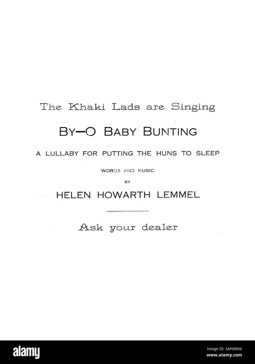 My Dear-o My Dear-o è una canzone di Helen Howarth Lemmel, con musica dedicata al personale militare statunitense, che riflette il patriottismo durante la prima guerra mondiale. La copertina firmata aggiunge valore storico. Foto Stock