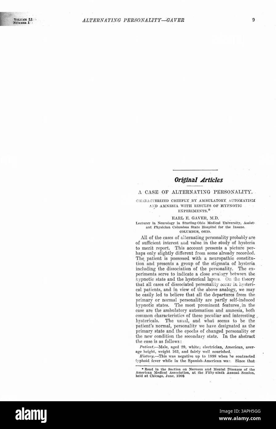 Questo case study presenta un giovane con personalità alternate, una condizione che si è sviluppata dopo una malattia da febbre tifoide e lesioni alla testa durante la guerra ispano-americana. L'uomo era suggestivo, inmotivato e incapace di riconoscere il suo medico. Le sue condizioni mostrarono una risposta limitata all'ipnosi. Foto Stock