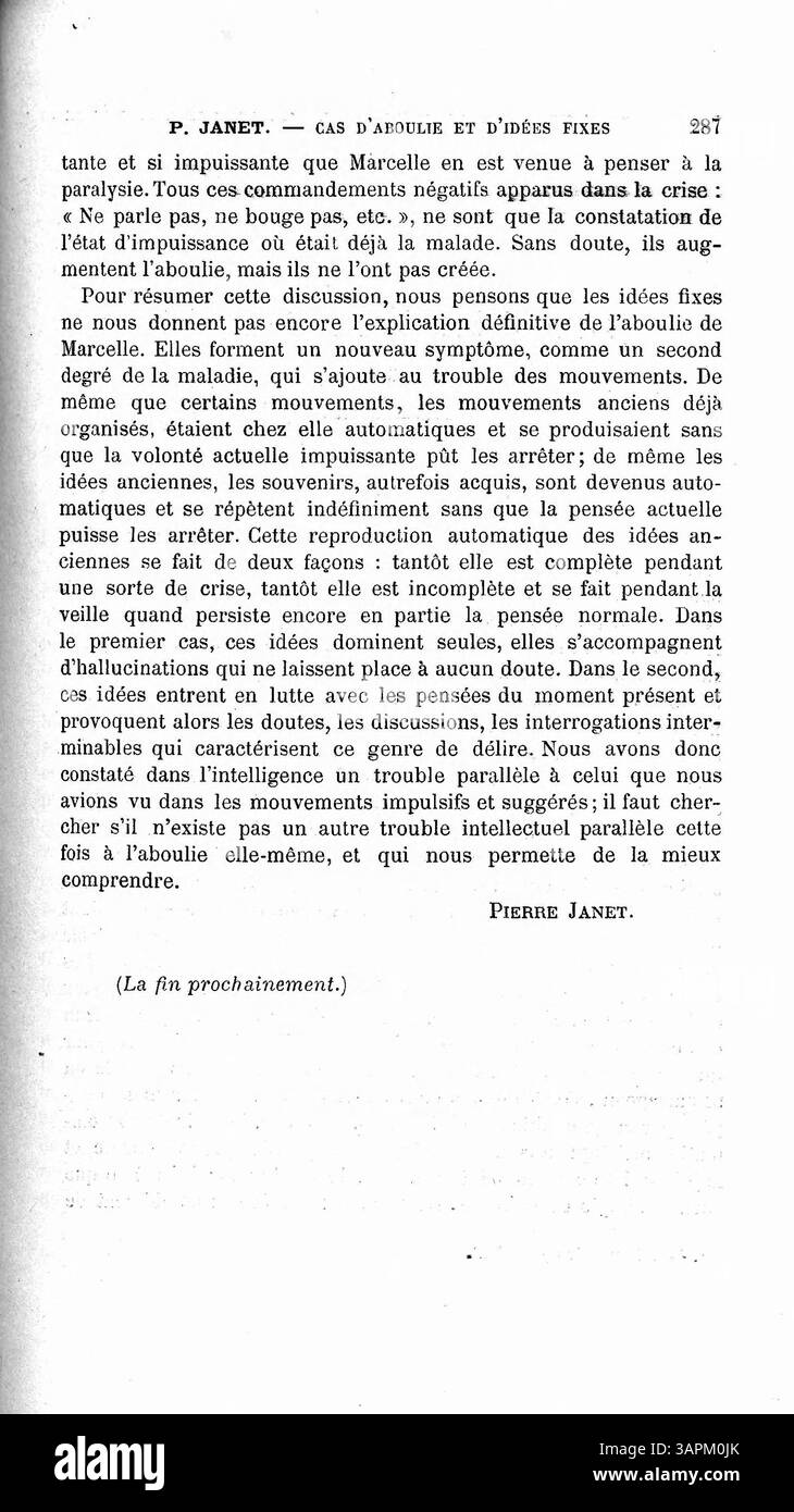 "Etude sur un cas d'aboulie et d'idées fix" è un'opera di P. Janet che esamina un caso di aboulia e idee fisse. Il testo si concentra sull'analisi psicologica di un soggetto che soffre di mancanza di volontà e di pensieri ossessivi. Questo studio fornisce informazioni sulle prospettive mediche e psicologiche del tempo, offrendo uno sguardo approfondito a queste condizioni. Foto Stock