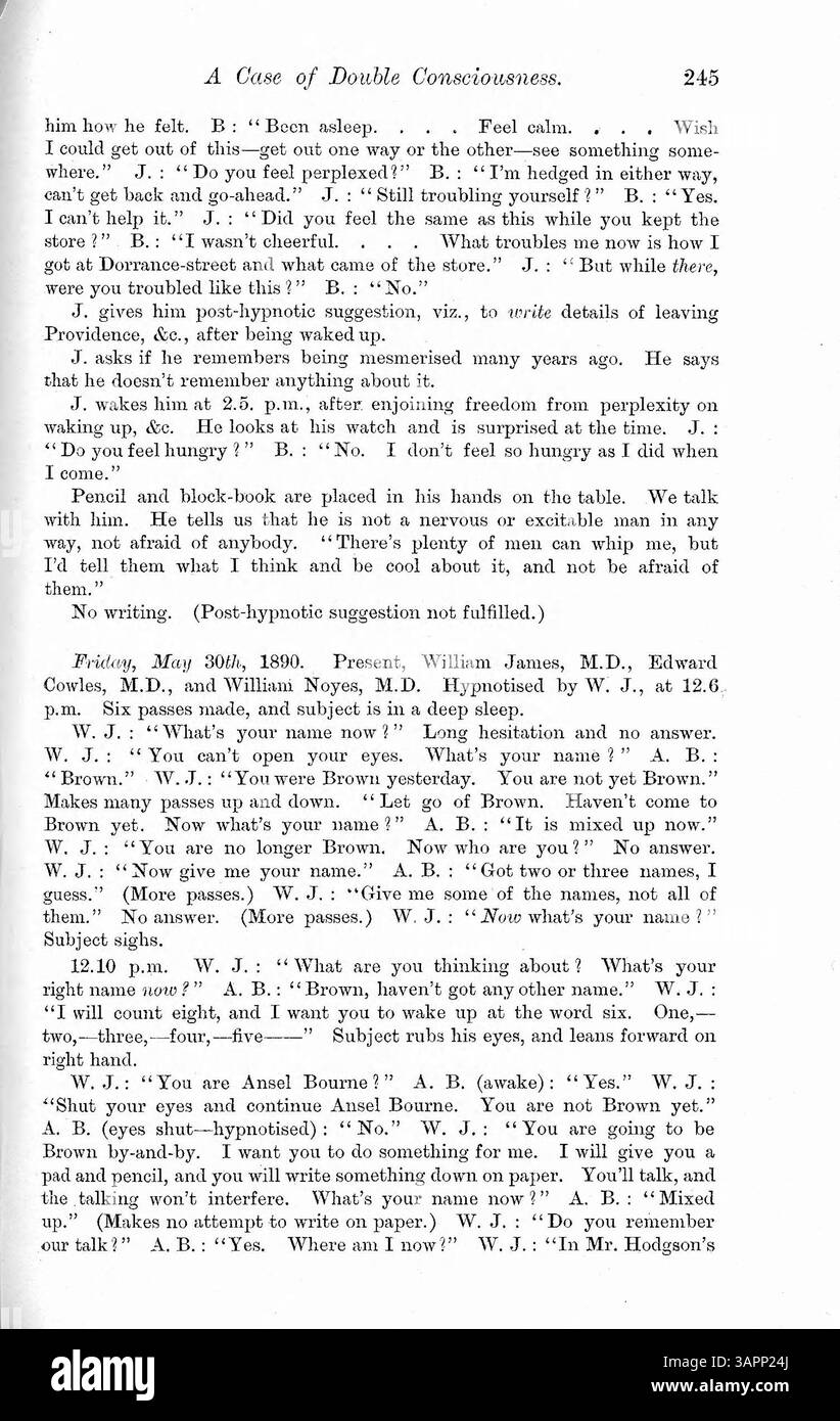 Questo articolo descrive un caso del 1887 in cui Ansel Bourne, un predicatore del Rhode Island, sperimentò la doppia coscienza, formando un'identità secondaria, A.J. Brown. La condizione, legata alla perdita di memoria post-epilettica, include resoconti diretti del suo comportamento e dei problemi cognitivi. L'autore fa riferimento alla depressione infantile e all'abuso come fattori, citando diversi casi di crisi epilettiche come causa. L'ipnosi e le terapie suggestive sono suggerite per il trattamento. Foto Stock