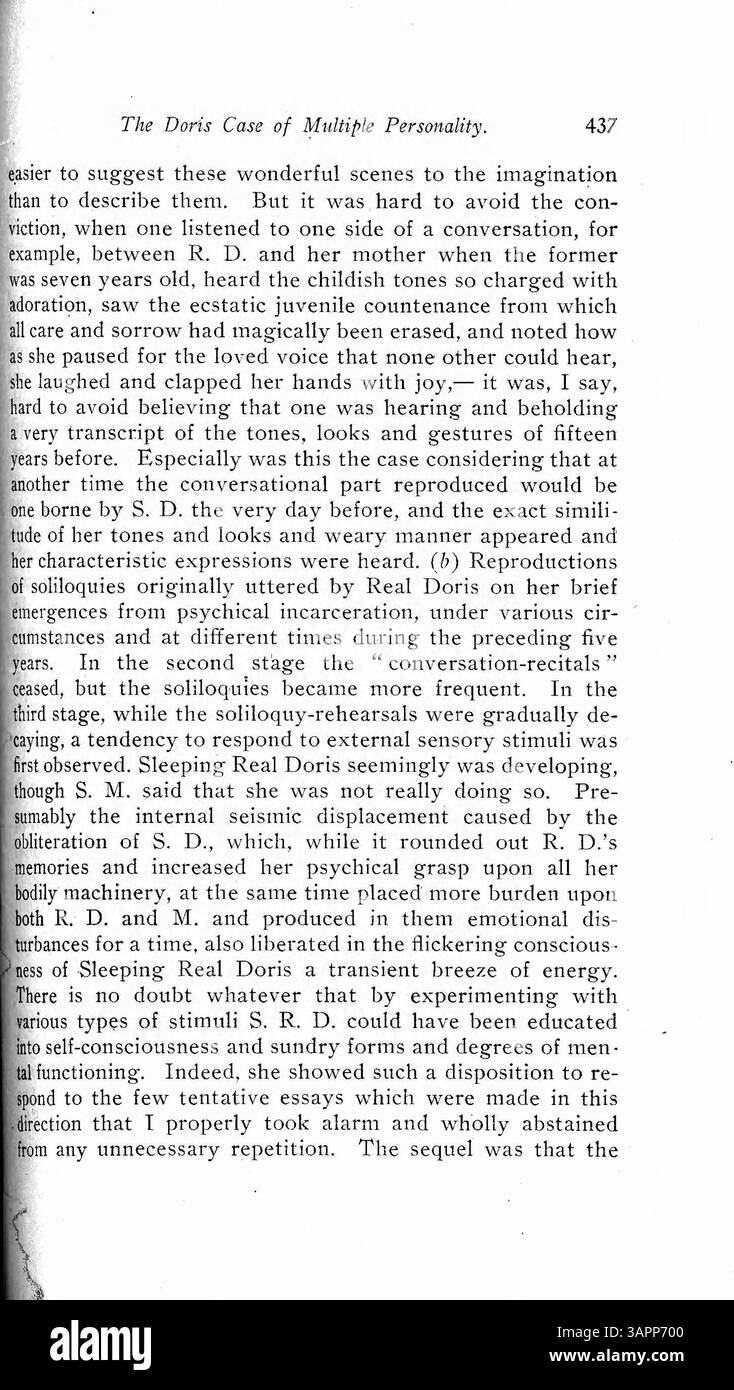 Il caso Doris Fischer coinvolge una donna con personalità multiple, a partire dall'età di tre anni. Alcune personalità derivano da eventi traumatici, mentre le origini di altre non sono chiare. Il caso è notevole per la presenza di una personalità cosciente che può esistere insieme ad altri, assumendo il controllo quando necessario. Doris è stata osservata ogni giorno per quasi quattro anni, con un totale di cinque personalità distinte. Il dottor Prince analizza ampiamente il comportamento di ogni personalità. Foto Stock