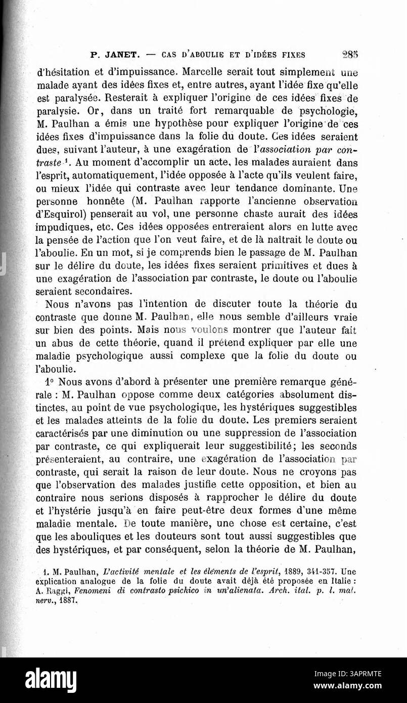 "Etude sur un cas d'aboulie et d'idées fix" è un'opera di P. Janet che esamina un caso di aboulia e idee fisse. Il testo si concentra sull'analisi psicologica di un soggetto che soffre di mancanza di volontà e di pensieri ossessivi. Questo studio fornisce informazioni sulle prospettive mediche e psicologiche del tempo, offrendo uno sguardo approfondito a queste condizioni. Foto Stock