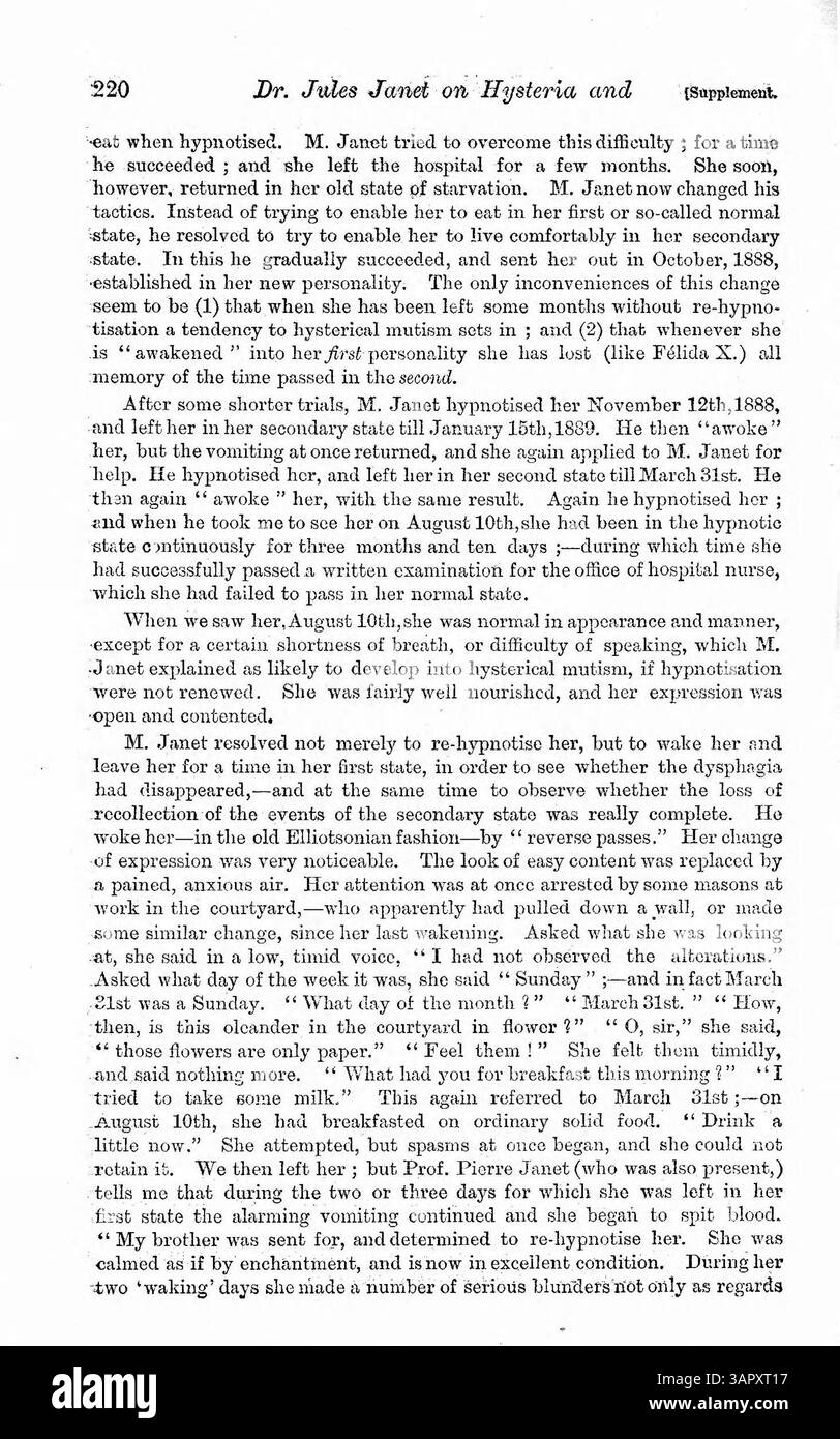 Questo lavoro discute lo studio del dottor Jules Janet su personalità multiple, concentrandosi sul caso di Blanche Witt, dove una personalità era cieca in un occhio mentre l'altra aveva una visione normale. L'ipnosi è stata usata per curare la sua condizione, anche se non è stata curata in modo permanente. È incluso anche il caso di Marceline R., con un disturbo alimentare, dimostrando sollievo temporaneo con ipnosi. Foto Stock