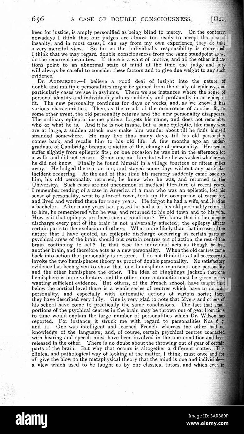 Il dottor Albert Wilson documenta il caso di una ragazza adolescente che ha sviluppato oltre una dozzina di identità distinte in quattro anni. Ogni identità mostrava caratteristiche fisiche e mentali uniche, tra cui ricordi, capacità e sviluppo morale. La condizione è iniziata dopo un attacco di meningite. Wilson teorizza che i cambiamenti vaso-motori nel cervello possano essere coinvolti e discute le implicazioni morali e legali degli atti commessi da identità dissociative. Foto Stock