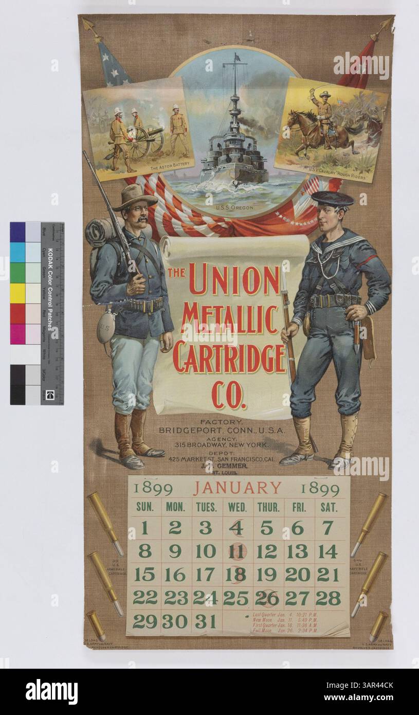 Il calendario Union Metallic Cartridge Company 1899 presenta un motivo di guerra ispano-americana con un soldato e un marinaio che fiancheggiano il logo dell'azienda. Le vignette raffigurano Astor Battery, Rough Riders e U.S.S. Oregon, con il testo che fornisce le posizioni della fabbrica, dell'agenzia e del deposito dell'azienda. Foto Stock