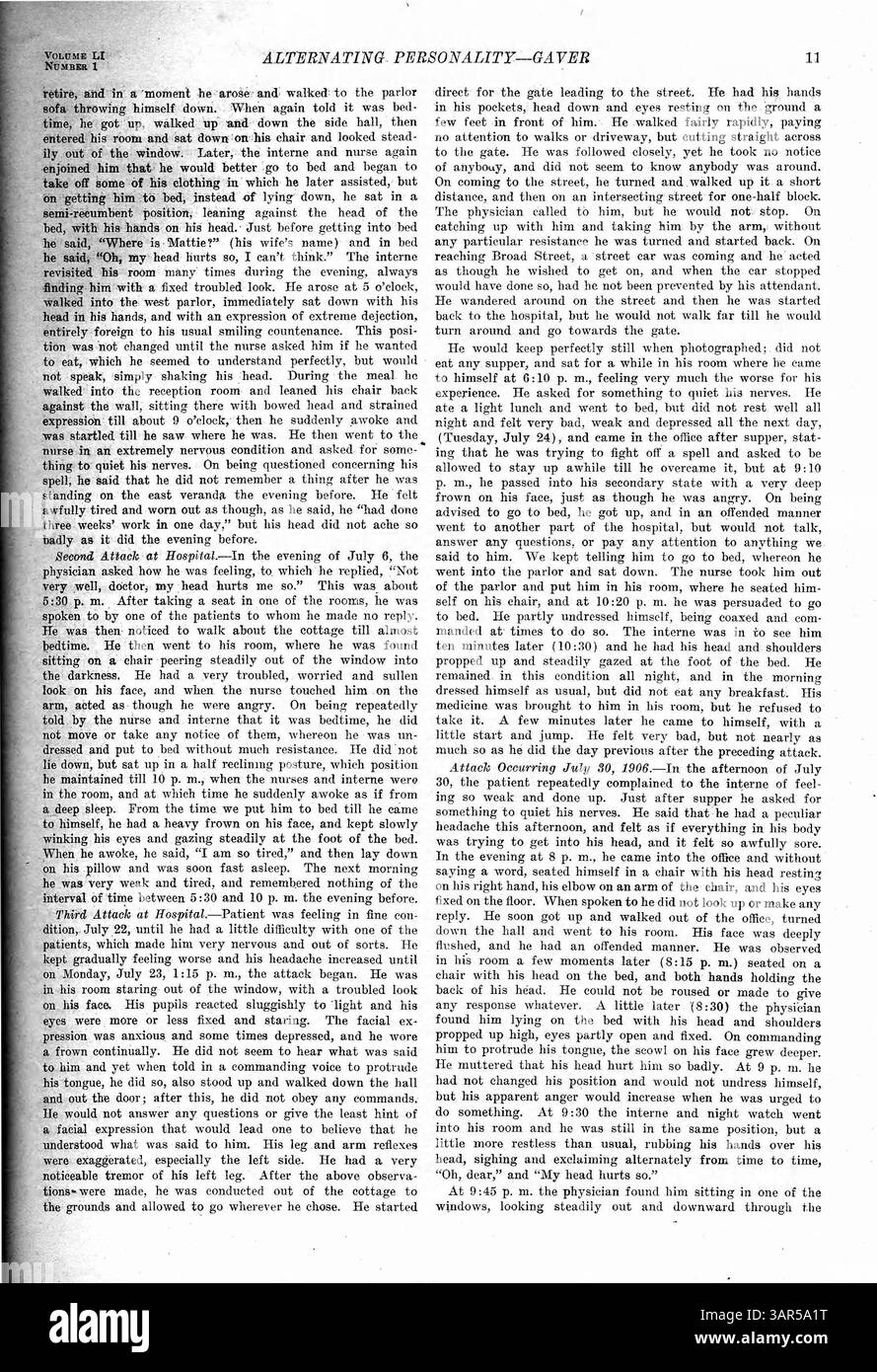 Presentazione clinica di un giovane uomo affetto da un disturbo di personalità alternato, suggestione, ipocondria e mancanza di motivazione. I sintomi sono iniziati dopo la febbre tifoide e una lesione alla testa durante la guerra ispano-americana. Il paziente viaggiò a Londra e in Sud Africa con una personalità alternativa, ignaro dei suoi dintorni e confuse il suo medico con una conoscenza. L'ipnosi ebbe effetti limitati nella gestione della sua condizione. Foto Stock