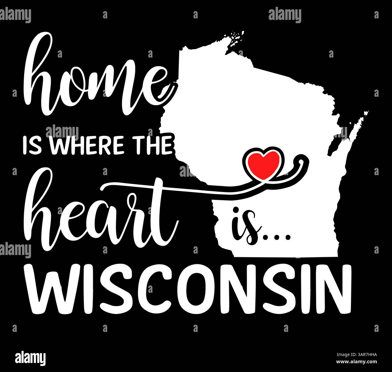 Casa è dove il cuore è il Wisconsin. Stato AMERICANO del Wisconsin. Illustrazione Vettoriale