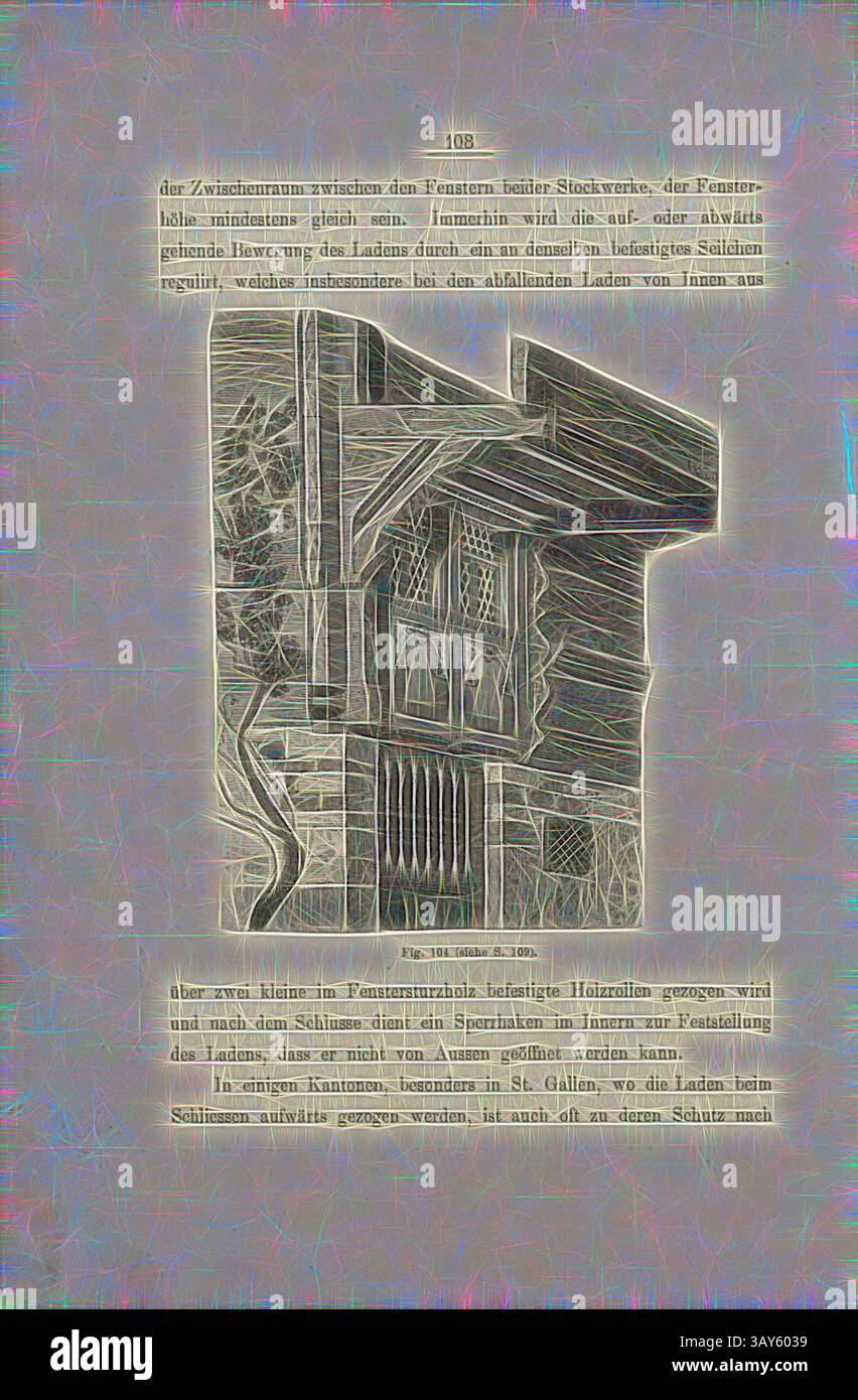 Un intricato disegno architettonico che mostra i dettagli della costruzione di una finestra in un edificio storico in legno, accompagnato da un testo che discute gli aspetti progettuali e le considerazioni strutturali. L'immagine mette in risalto l'artigianalità e le caratteristiche stilistiche dell'epoca. Shutters 3, facciata e tapparella su una casa in legno, fig. 104, pag. 108, 1885, Ernst Gladbach: Die Holz-Architectur der Schweiz, 2. Aufl. Zürich & Lipsia: Orell Füssli, 1885, arte classica con un tocco moderno reinventata da Artotop Foto Stock
