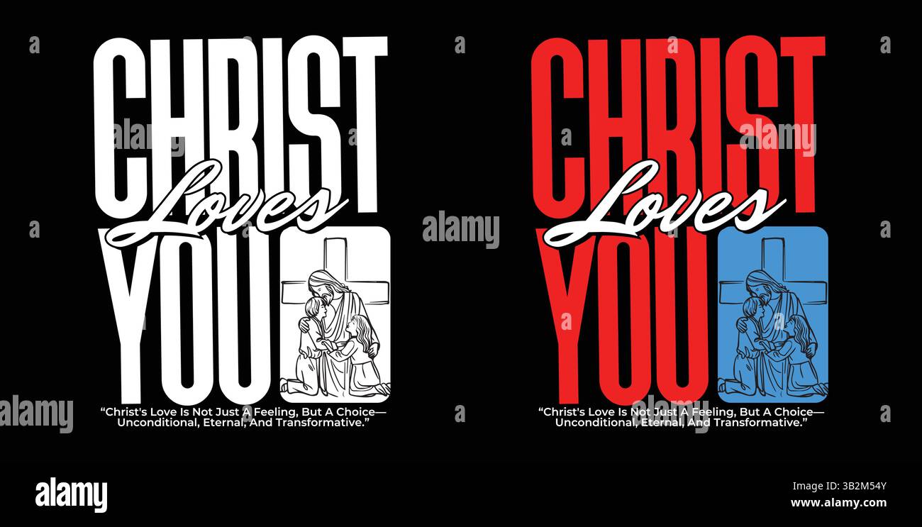 Christ Loves You Typography Vector – Inspirational Faith-Based Design che mette in evidenza il potere, la presenza e la guida manifesti della Chiesa, religiosi Illustrazione Vettoriale
