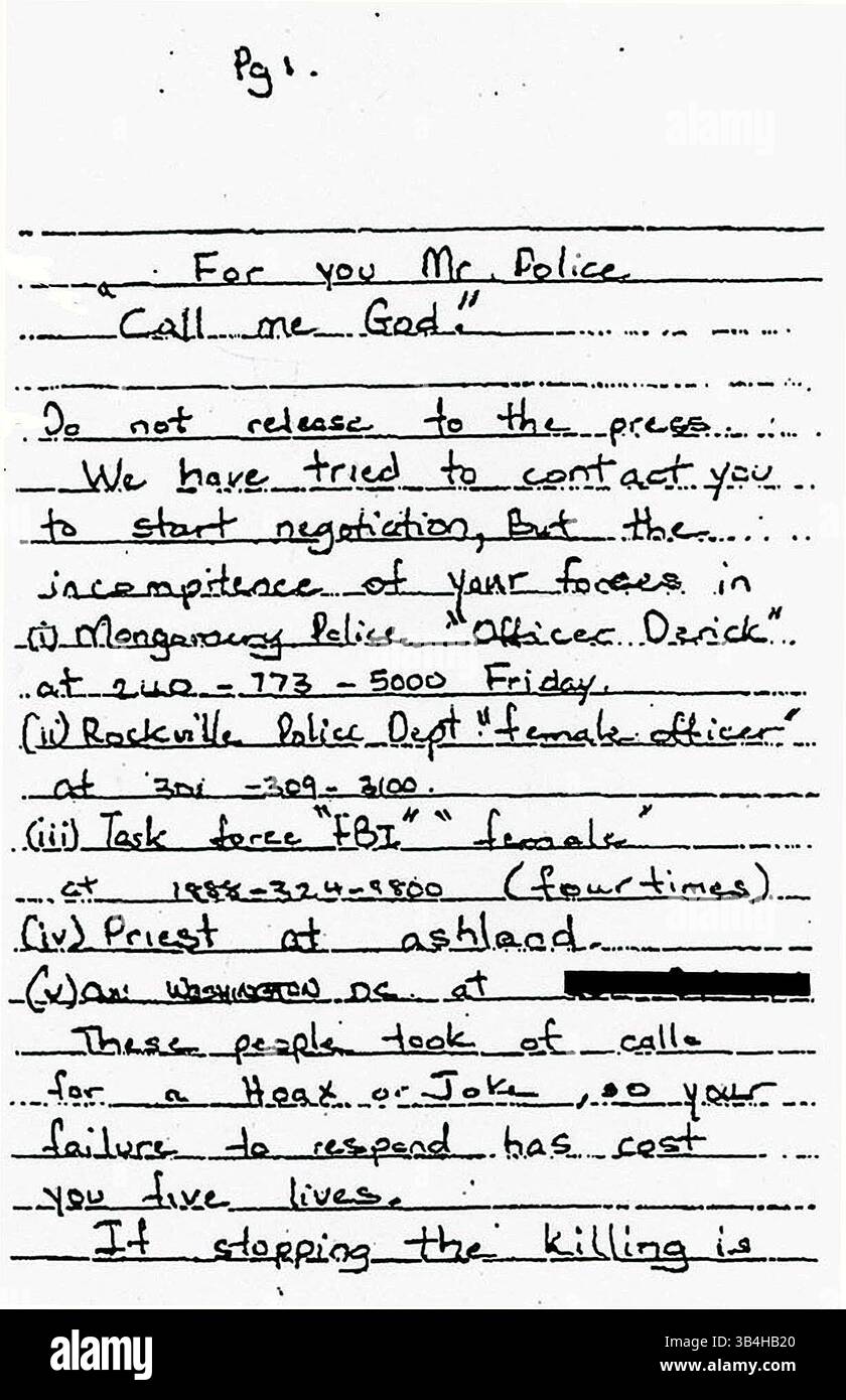 19 ottobre 2002 - Ashland, Virginia, Stati Uniti - pagina una delle lettere di tre pagine partì per la polizia vicino al ristorante Ponderosa ad Ashland, Virginia, dove l'ultima sparatoria avvenne in quel sito il 19 ottobre 2002. La serie di sparatorie di cecchini iniziò il 2 ottobre nella contea di Montgomery, e altri attacchi di cecchini ebbero luogo in varie contee del Maryland e della Virginia e nel Distretto di Columbia. La lettera recita: "Per voi signor polizia, "chiamatemi Dio” non rilasciate alla stampa”. (Immagine di credito: © FBI/ZUMAPRESS.com) Foto Stock