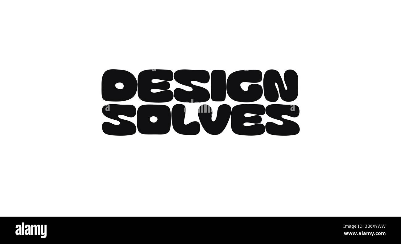 Frase citazione con testo Design risolve in grassetto Funky stile carattere arrotondato. Messaggio efficace sulla risoluzione dei problemi creativi e sulle funzionalità in Visual Illustrazione Vettoriale