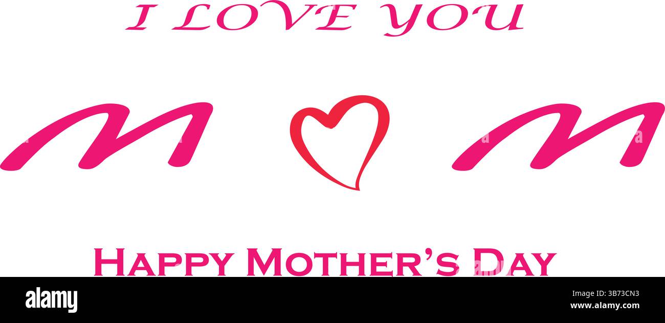 Ti amo mamma. Biglietto di auguri per la festa della mamma. Illustrazione grafica vettoriale o concetto di logo. Simboli d'amore su sfondo bianco. File modificabile EPS. Illustrazione Vettoriale