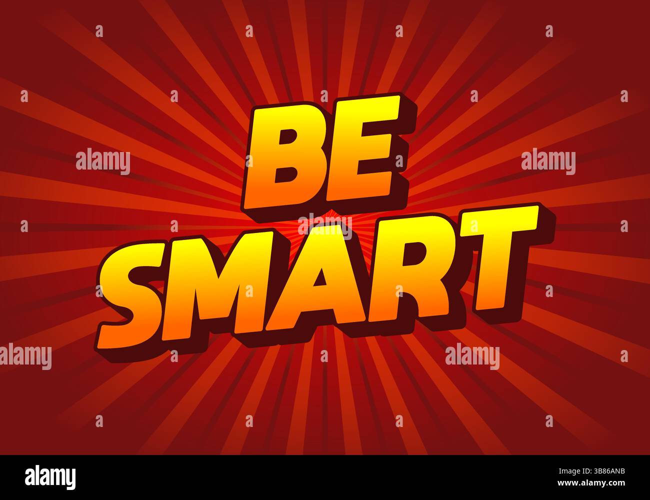 Siate intelligenti. Testo creativo con uno stile dimensionale forte e un'impronta visiva energica Illustrazione Vettoriale