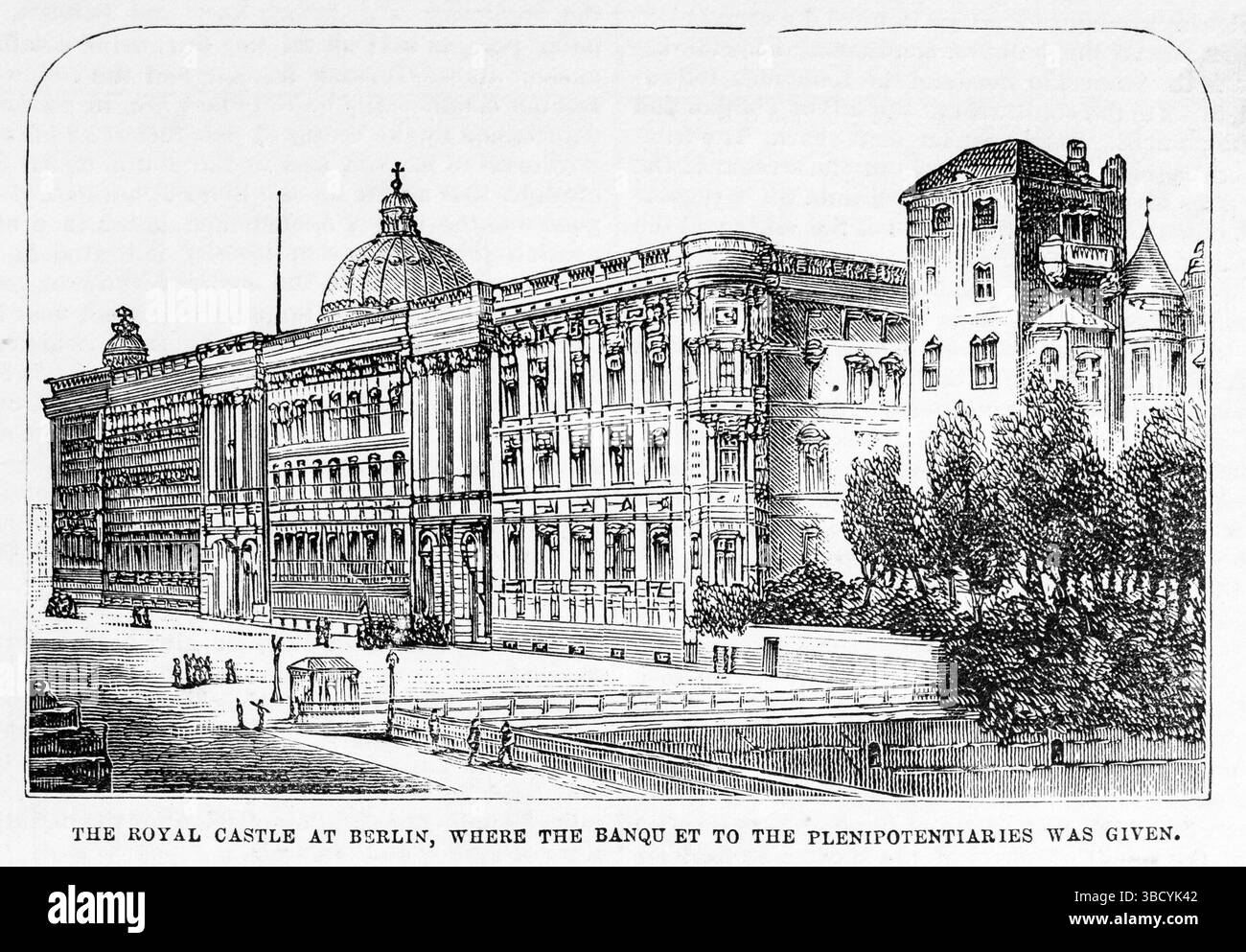 Il Congresso di Berlino - il castello reale di Berlino, dove fu dato il banchetto ai plenipotenziari (1878). Vista del Palazzo di Berlino. Illustrazione del XIX secolo dal Popular Monthly di Frank Leslie Foto Stock